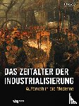  - Das Zeitalter der Industrialisierung