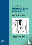 Baumgart, Wolfgang - Das kognitive Subjekt und die Methodik der Vernunft