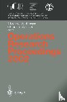 Ulrike Leopold-Wildburger, Franz Rendl, Gerhard Wascher - Operations Research Proceedings 2002