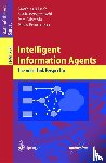 Matthias Klusch, Sonia Bergamaschi, Pete Edwards, Paolo Petta - Intelligent Information Agents