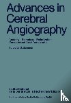 - Advances in Cerebral Angiography