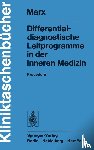 Marx, H. - Marx, H: Differentialdiagnostische Leitprogramme in der Inne