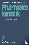 Erich Gladtke, Hans Michael Von Hattingberg - Pharmakokinetik