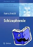 Theisen, Frank, Remschmidt, Helmut - Schizophrenie - Manuale psychischer Störungen bei Kindern und Jugendlichen