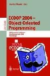  - ECOOP 2004 - Object-Oriented Programming - 18th European Conference, Oslo, Norway, June 14-18, 2004, Proceedings