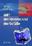 Schulte, B., Beyer, D., Boldt, A. - MRT des Herzens und der Gefäße