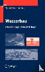Strobl, Theodor, Zunic, Franz - Wasserbau