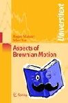 Yor, Marc, Mansuy, Roger - Aspects of Brownian Motion