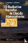 Alexander Marshak, Anthony Davis - 3D Radiative Transfer in Cloudy Atmospheres