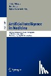 Silvia Miksch, Jim Hunter, Elpida Keravnou - Artificial Intelligence in Medicine