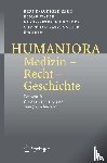  - Humaniora: Medizin - Recht - Geschichte