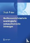 Frank Block, Christian Pruter - Medikamentos Induzierte Neurologische Und Psychiatrische Storungen