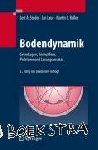 Studer, Jost A., Koller, Martin G., Laue, Jan - Bodendynamik - Grundlagen, Kennziffern, Probleme und Lösungsansätze