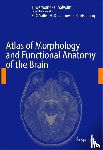 T. (Casa Sollievo della Sofferenza) Scarabino, U. (Universita Politecnica delle Marche) Salvolini - Atlas of Morphology and Functional Anatomy of the Brain