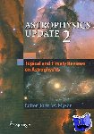  - Astrophysics Update 2
