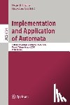 Oscar H. Ibarra, Hsu-Chun Yen - Implementation and Application of Automata