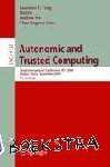  - Autonomic and Trusted Computing - Third International Conference, ATC 2006, Wuhan, China, September 3-6, 2006