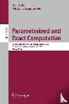  - Parameterized and Exact Computation