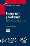 Grathwohl, Peter, Förstner, Ulrich - Ingenieurgeochemie - Technische Geochemie - Konzepte und Praxis