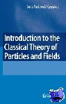 Kosyakov, Boris - Introduction to the Classical Theory of Particles and Fields