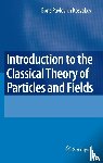 Kosyakov, Boris - Introduction to the Classical Theory of Particles and Fields
