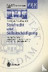 Andreas Mosbacher - Strafrecht und Selbstschadigung