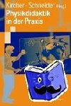  - Physikdidaktik in der Praxis