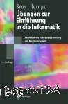 Rumpe, Bernhard, Broy, Manfred - Übungen zur Einführung in die Informatik - Strukturierte Aufgabensammlung mit Musterlösungen