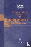 Eike Martin, Peter Nawroth - Fachubergreifende Aspekte der Hamostaseologie