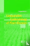 Kranz, Jurgen - Comparative Epidemiology of Plant Diseases
