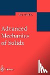Otto T. Bruhns - Advanced Mechanics of Solids