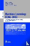  - Machine Learning: ECML 2002