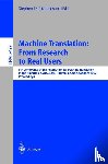  - Machine Translation: From Research to Real Users