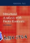 Friedel Hartmann, Casimir Katz - Structural Analysis with Finite Elements