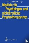 Alfred Pritz, Gernot Sonneck - Medizin Fur Psychologen Und Nichtarztliche Psychotherapeuten