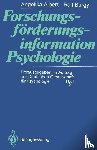 Angelika Albert, Ralf Burgy - Forschungsforderungsinformation Psychologie
