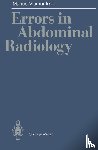 Manuel Jr. Viamonte - Errors in Abdominal Radiology