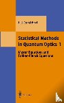 Carmichael, Howard J. - Statistical Methods in Quantum Optics 1