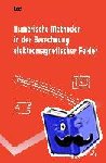 Kost, Arnulf - Numerische Methoden in der Berechnung elektromagnetischer Felder