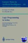  - Logic Programming in Action - Second International Logic Programming Summer School, LPSS '92, Zurich, Switzerland, September 7-11, 1992. Proceedings