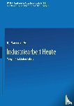 H J Warnecke - Industriearbeit Heute