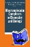  - Macromolecular Complexes in Chemistry and Biology