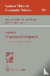 Bernhard Moeller, Helmut Partsch, Steve Schuman - Formal Program Development