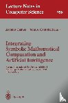  - Integrating Symbolic Mathematical Computation and Artificial Intelligence