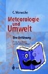 Warnecke, Günter - Meteorologie und Umwelt - Eine Einführung