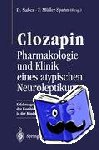  - Clozapin - Pharmakologie und Klinik eines atypischen Neuroleptikums