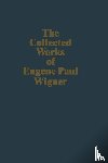 Wigner, Eugene Paul - Philosophical Reflections and Syntheses
