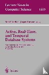  - Active, Real-Time, and Temporal Database Systems