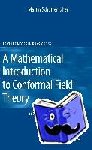 Martin Schottenloher - A Mathematical Introduction to Conformal Field Theory