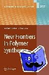  - New Frontiers in Polymer Synthesis